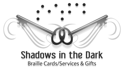 (image for) Shadows in the Dark: Braille Cards/Services &Gifts